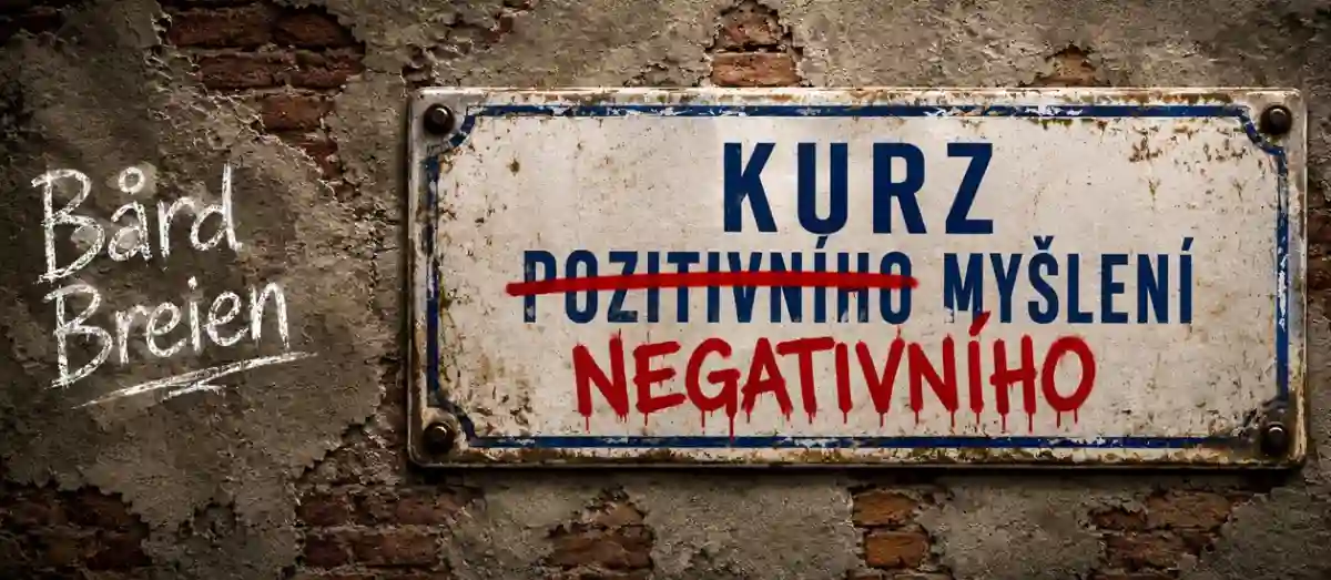 kurz Kurz negativního myšlení Divadlo bez debat